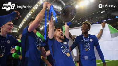 Bảo vệ danh hiệu Champions League: Hành trình chông gai chờ đợi Chelsea